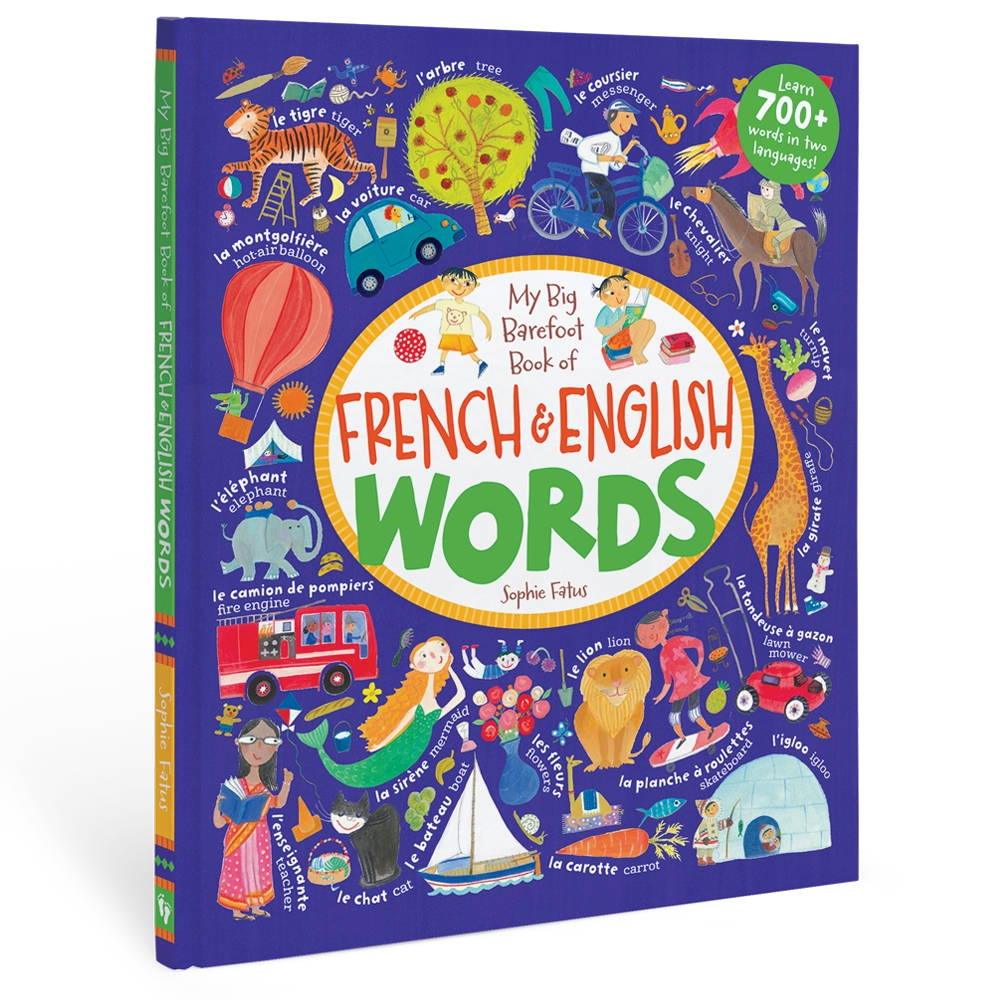 My Big Barefoot Book of French and English Words